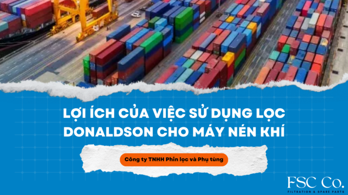 Sử Dụng Lọc Donaldson Trong Máy Nén Khí